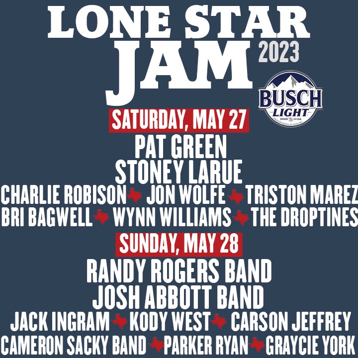 14th Annual Lone Star Jam on Saturday, May 27th Stoney LaRue